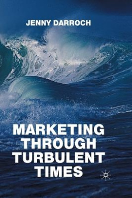 Marketing Through Turbulent Times: 2010 cover