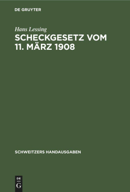 Scheckgesetz Vom 11. Mrz 1908 (Schweitzers Handausgaben) cover