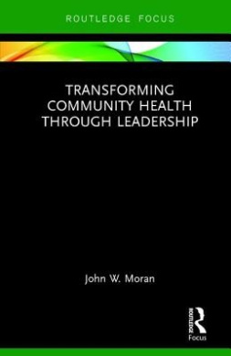 Transforming Community Health through Leadership cover