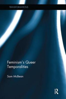 Feminism's Queer Temporalities (Transformations) cover