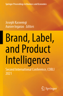 Brand, Label, and Product Intelligence: Second International Conference, COBLI 2021 (Springer Proceedings in Business and Economics) cover