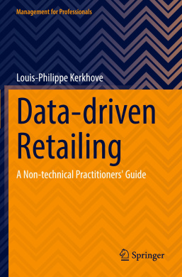 Data-driven Retailing: A Non-technical Practitioners' Guide (Management for Professionals) cover