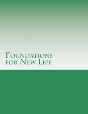 Foundations for New Life cover