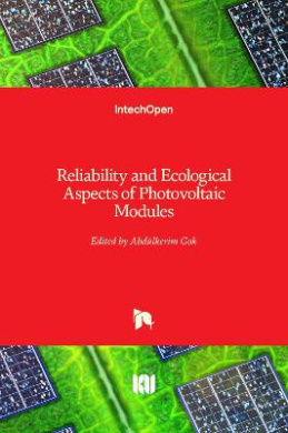 Reliability and Ecological Aspects of Photovoltaic Modules cover