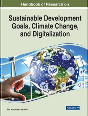 Handbook of Research on Sustainable Development Goals, Climate Change, and Digitalization cover