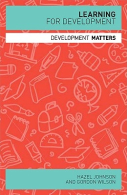 Learning for Development (Development Matters) cover