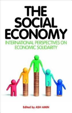 The Social Economy: International Perspectives on Economic Solidarity cover