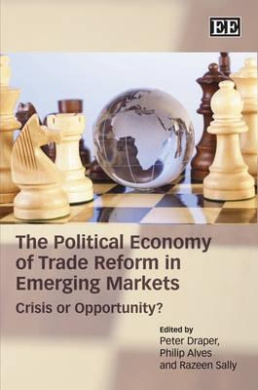 The Political Economy of Trade Reform in Emerging Markets: Crisis or Opportunity? cover