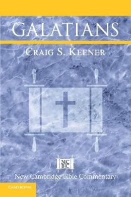 Galatians (New Cambridge Bible Commentary) cover