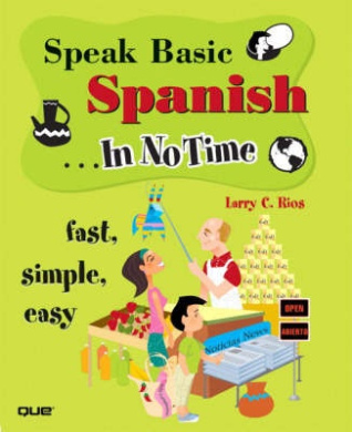 Speak Basic Spanish in No Time cover
