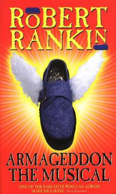 Rankin, R: Armageddon: The Musical cover