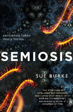 Semiosis: A Novel of First Contact cover