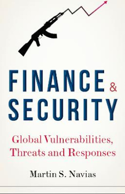 Finance and Security: Global Vulnerabilities, Threats and Responses cover