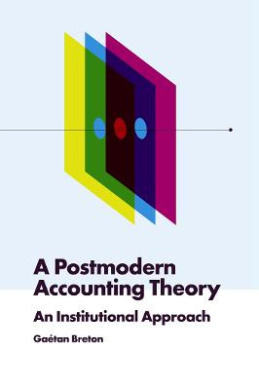 A Postmodern Accounting Theory: An Institutional Approach cover
