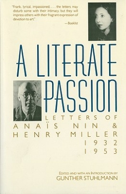 A Literate Passion: Letters of Anas Nin & Henry Miller, 1932-1953 cover
