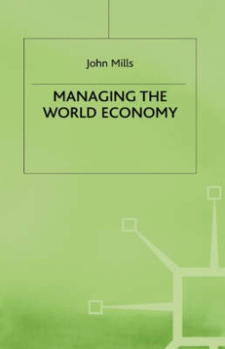 Managing the World Economy cover