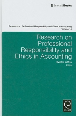 Research on Professional Responsibility and Ethics in Accounting (Research on Professional Responsibility & Ethics in Accounting) cover