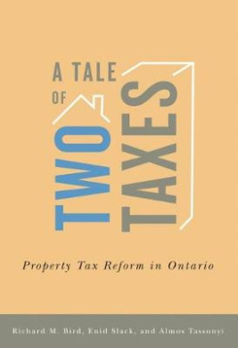 A Tale of Two Taxes - Property Tax Reform in Ontario cover