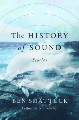 The History of Sound: Stories cover