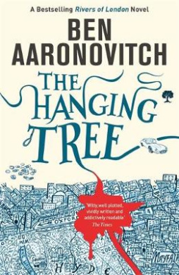 The Hanging Tree: Book 6 in the #1 bestselling Rivers of London series (Rivers of London novel A) cover