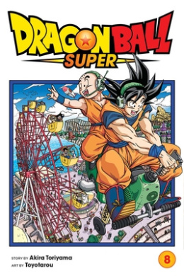 Dragon Ball Super, Vol. 8 (Dragon Ball Super) cover