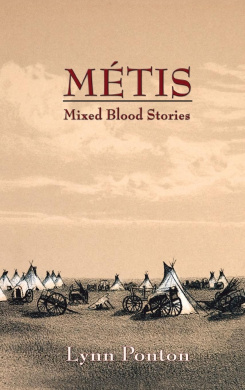 Metis: Mixed Blood Stories cover