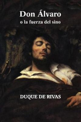 Don lvaro o la fuerza del sino cover