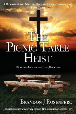 The Picnic Table Heist (Cedar Creek County) cover