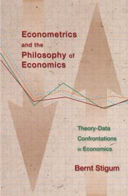 Econometrics and the Philosophy of Economics: Theory-Data Confrontations in Economics cover