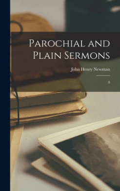 Parochial and Plain Sermons: 8 cover