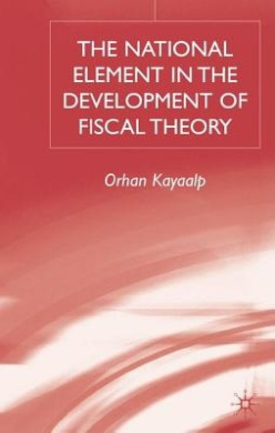 The National Element in the Development of Fiscal Theory cover