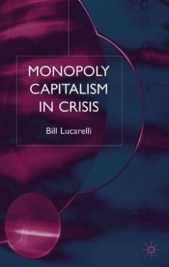 Monopoly Capitalism in Crisis cover