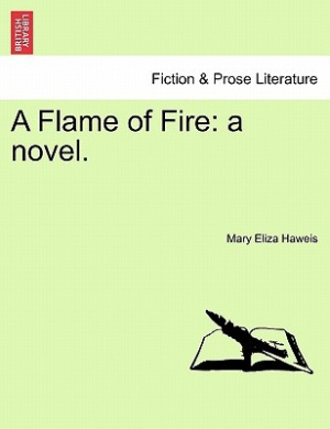 A Flame of Fire: A Novel. cover