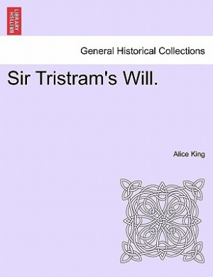 Sir Tristram's Will. VOL. III cover