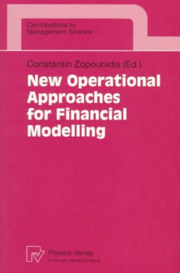 New Operational Approaches for Financial Modelling (Contributions to Management Science) cover