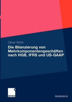 Die Bilanzierung Von Mehrkomponentengeschften Nach Hgb, Ifrs Und Us-GAAP cover