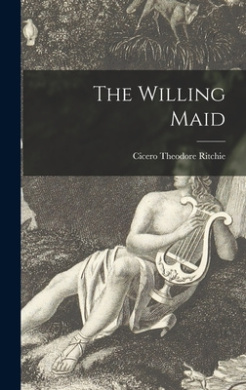 The Willing Maid cover