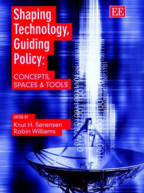 Shaping Technology, Guiding Policy: Concepts, Spaces and Tools cover