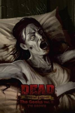 Dead: The Geeks (Vol. II) cover