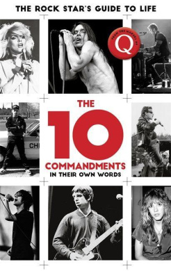 The 10 Commandments: The Rock Star's Guide to Life cover