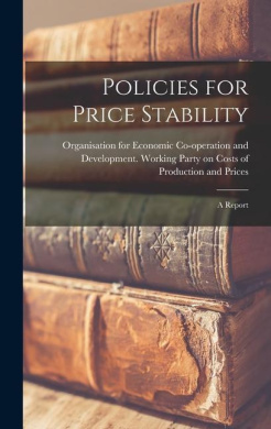 Policies for Price Stability; a Report cover
