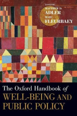 The Oxford Handbook of Well-Being and Public Policy (Oxford Handbooks) cover