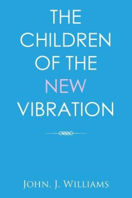 The Children of the New Vibration cover
