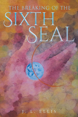 The Breaking of the Sixth Seal cover