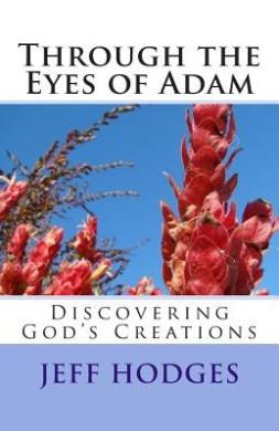 Through the Eyes of Adam: Discovering God's Creations cover