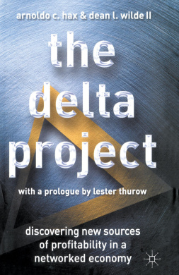 The Delta Project: Discovering New Sources of Profitability in a Networked Economy cover
