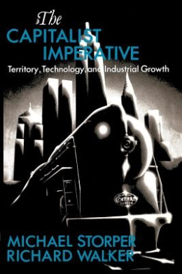 The Capitalist Imperative: Territory, Technology and Industrial Growth cover