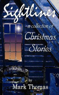 Sightlines: A Collection of Christmas Stories cover