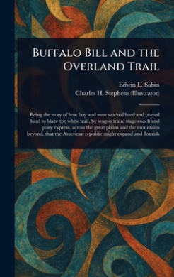 Buffalo Bill and the Overland Trail cover