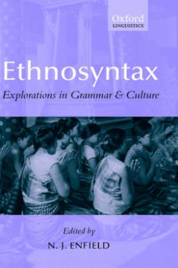 Ethnosyntax: Explorations in Grammar and Culture (Oxford linguistics) cover